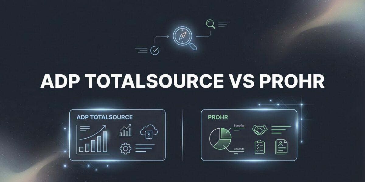 7 Decision Factors That Actually Matter When Comparing ADP TotalSource vs ProHR
