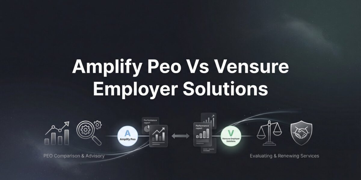 Amplify PEO vs Vensure Employer Solutions: Which PEO Fits Your Business in 2026