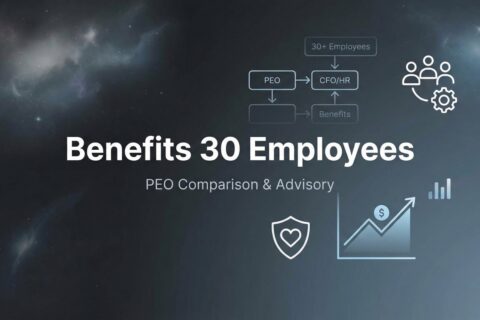 Benefits for 30 Employees: What Changes at This Headcount and How to Navigate It