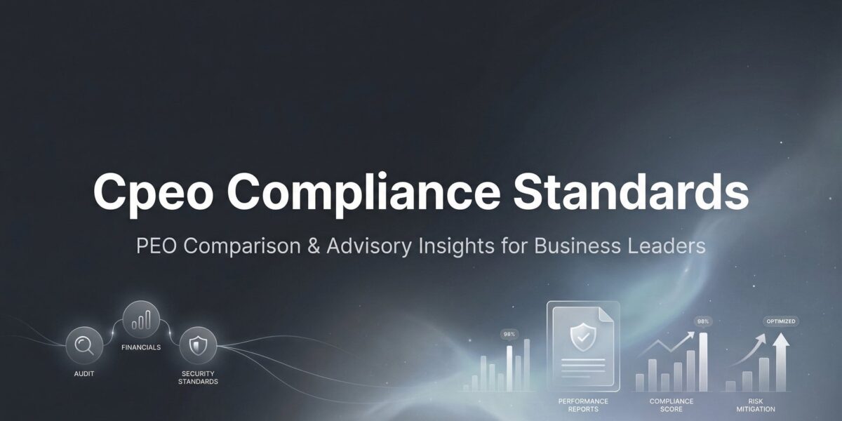 CPEO Compliance Standards: What the IRS Certification Actually Requires