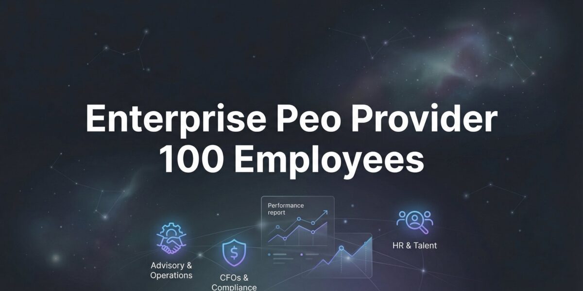 8 Best Enterprise PEO Providers for Companies With 100+ Employees in 2026