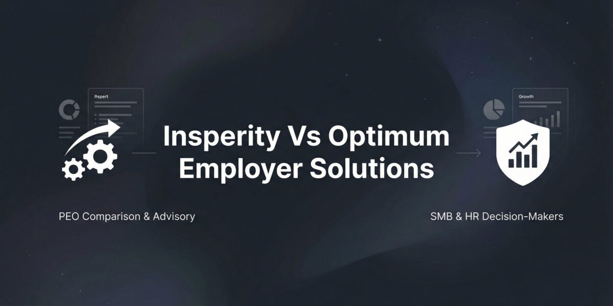 Insperity vs Optimum Employer Solutions: Which PEO Fits Your Business in 2026