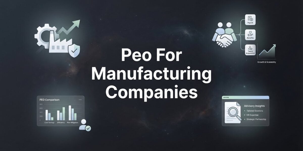 8 Best PEOs for Manufacturing Companies in 2026