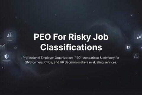 7 Proven Strategies for Securing PEO Coverage in High-Risk Job Classifications