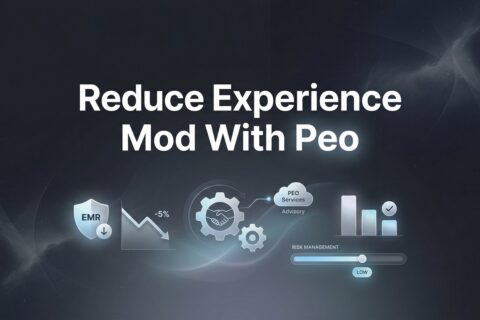 How to Reduce Your Experience Mod with a PEO: A Step-by-Step Guide