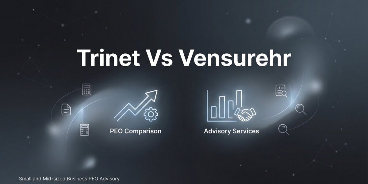 TriNet vs VensureHR: 7 Decision Factors That Actually Matter