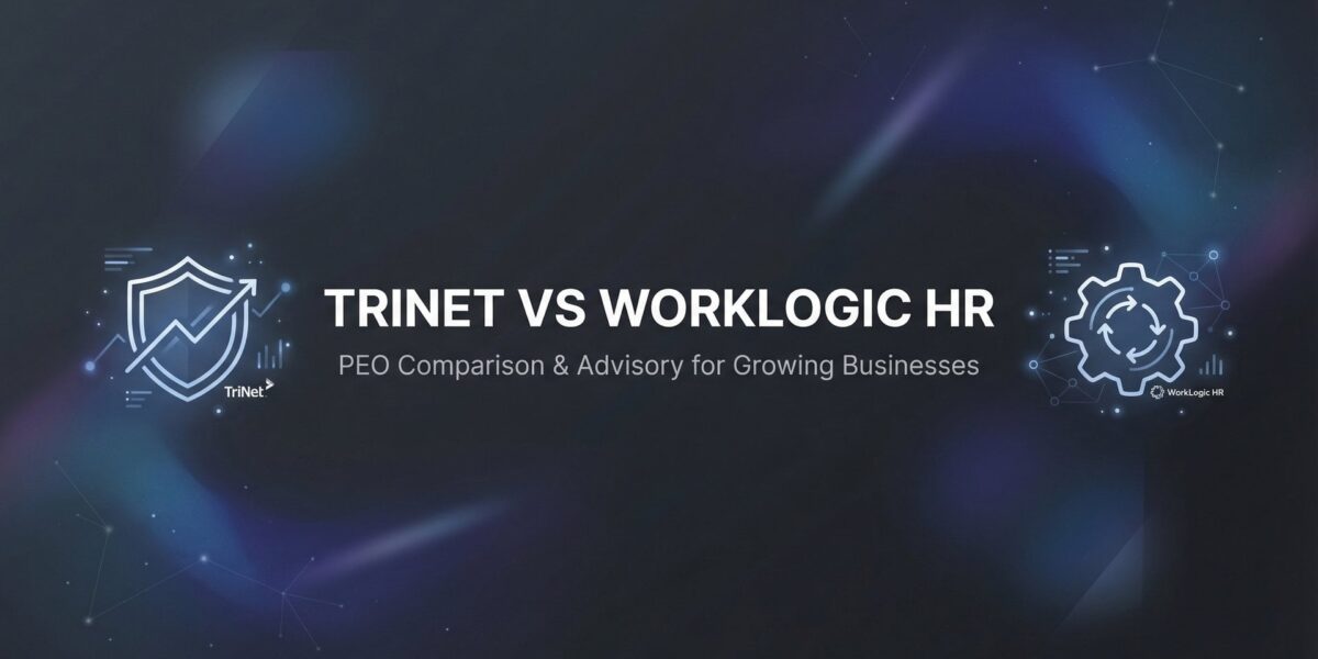 TriNet vs Worklogic HR: 7 Decision Factors That Actually Matter