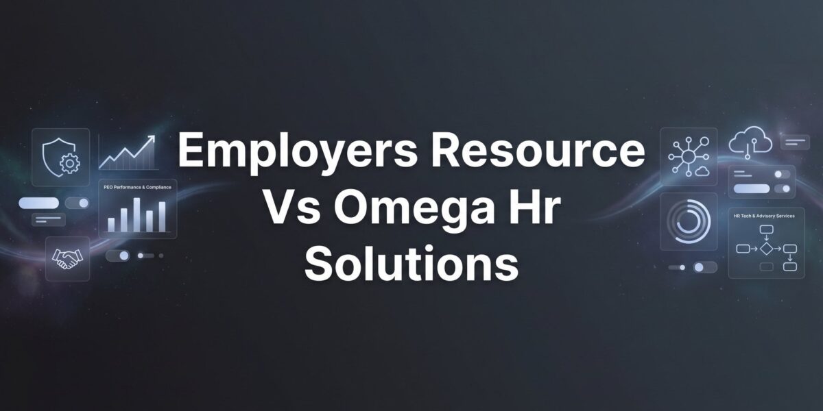 Employers Resource vs Omega HR Solutions: Which PEO Fits Your Business in 2026