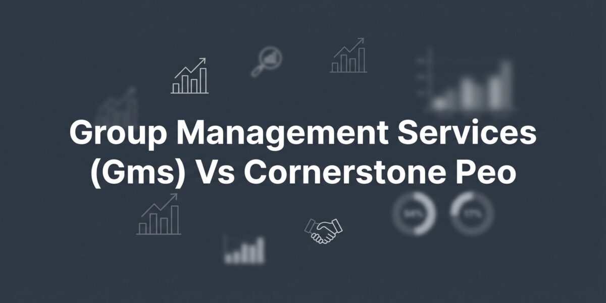 Group Management Services (GMS) vs Cornerstone PEO: Which Fits Your Business in 2026?