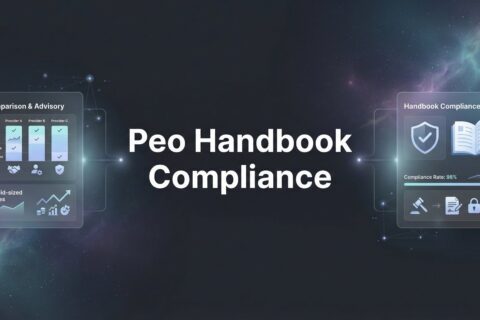 PEO Handbook Compliance: What Your Provider Actually Handles (And What You Still Own)