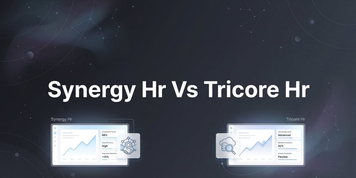 Synergy HR vs TriCore HR: 7 Decision Factors That Actually Matter