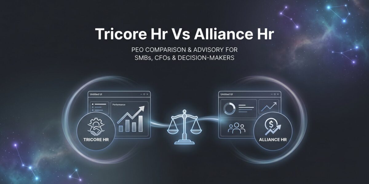 TriCore HR vs Alliance HR: 7 Decision Factors That Actually Matter