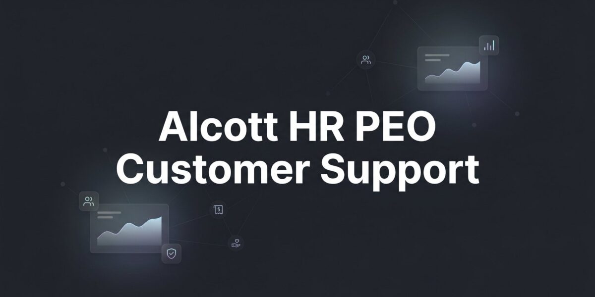Alcott HR PEO Customer Support: What to Expect Before You Sign