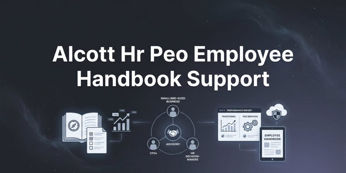How to Evaluate Alcott HR’s Employee Handbook Support Before You Sign