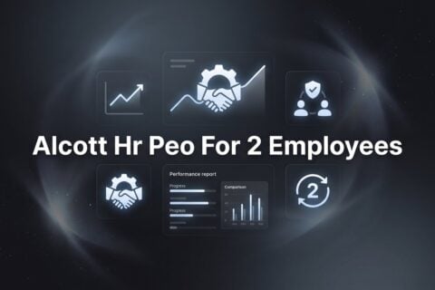 How to Evaluate Alcott HR as a PEO When You Only Have 2 Employees
