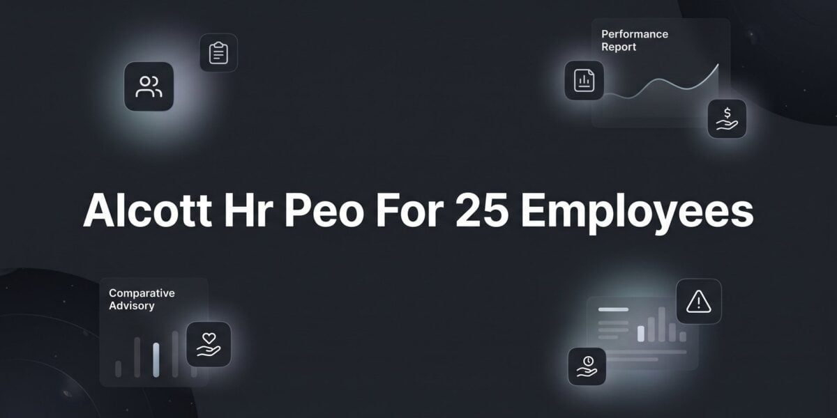 7 Key Evaluation Strategies for Alcott HR at the 25-Employee Mark