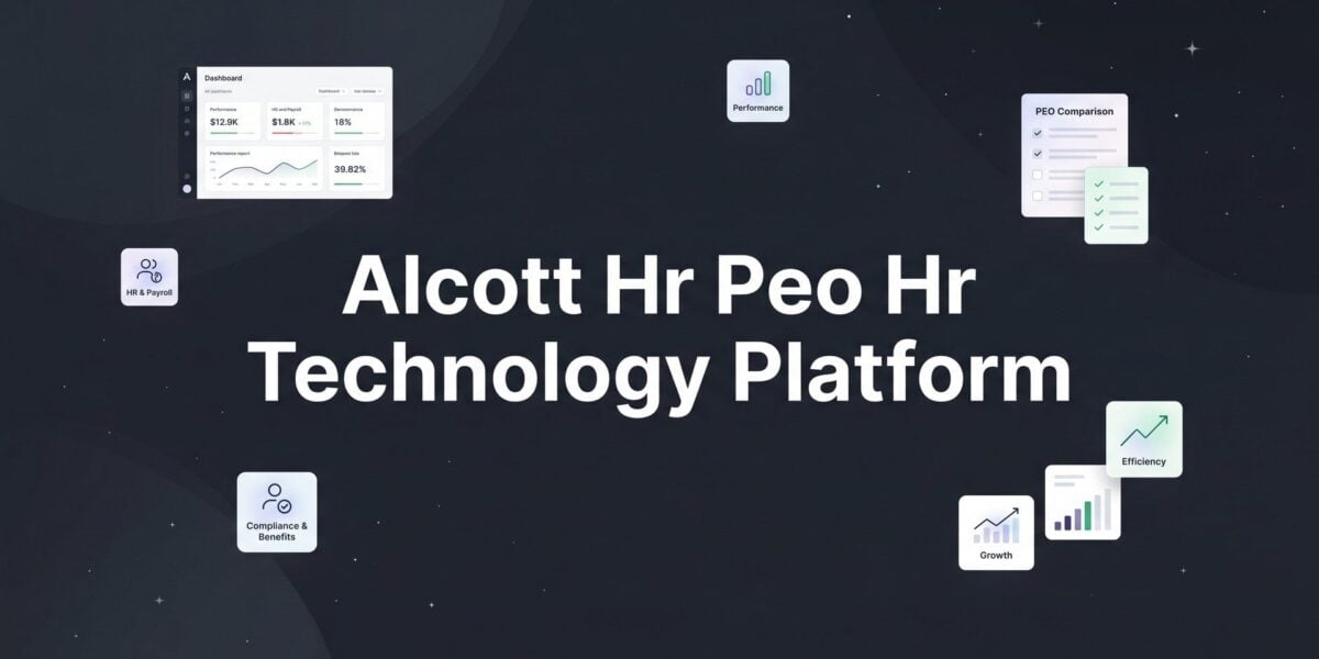 Alcott HR’s HR Technology Platform: What It Actually Does and Whether It Matters for Your Business