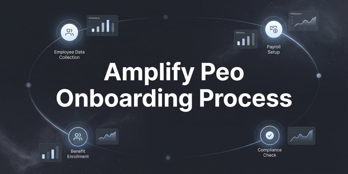 Amplify PEO Onboarding: What to Expect and How to Prepare