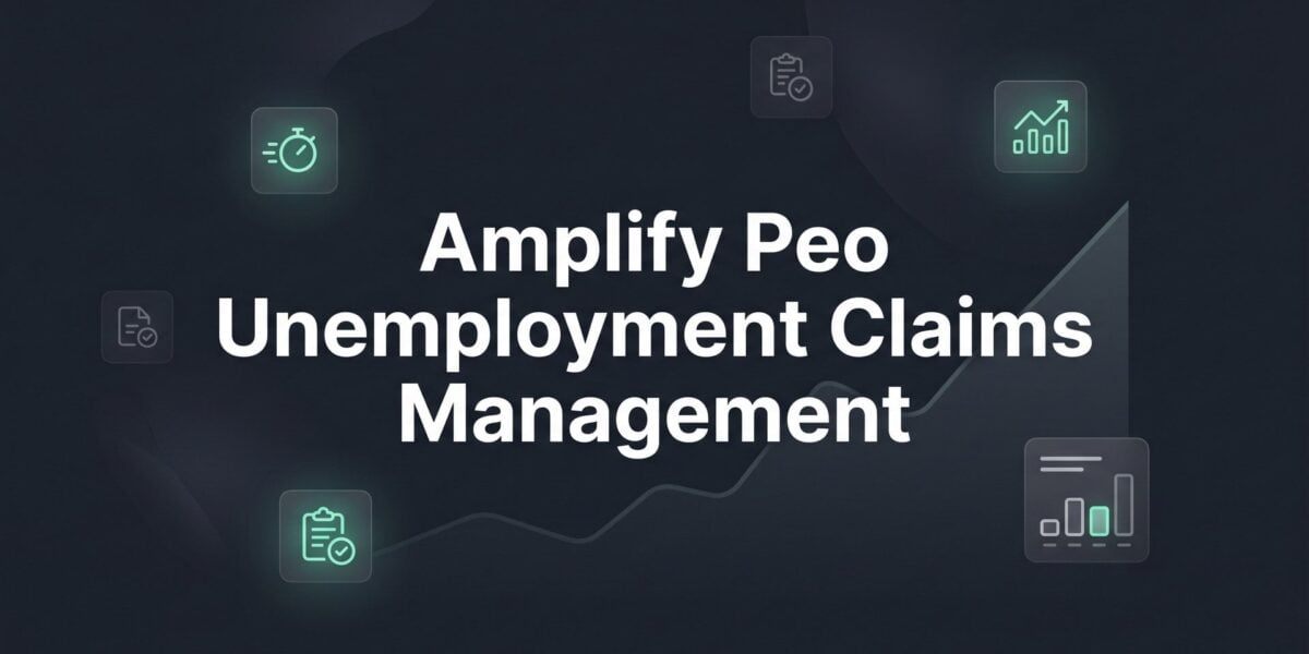 How Amplify PEO Handles Unemployment Claims — And What to Watch For