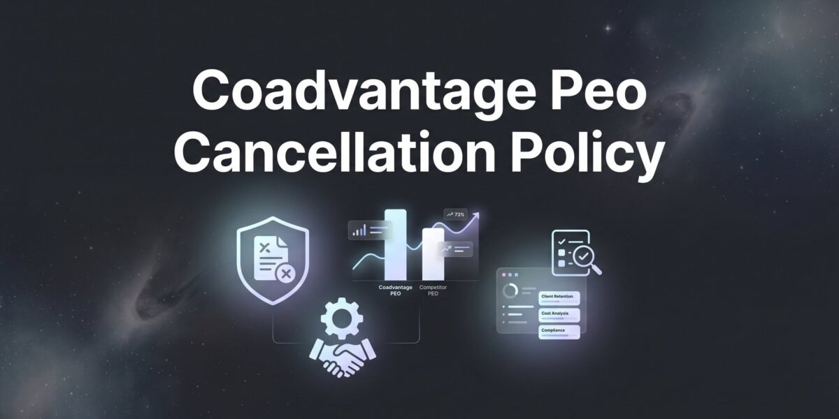 How to Cancel Your CoAdvantage PEO Contract: A Step-by-Step Exit Guide
