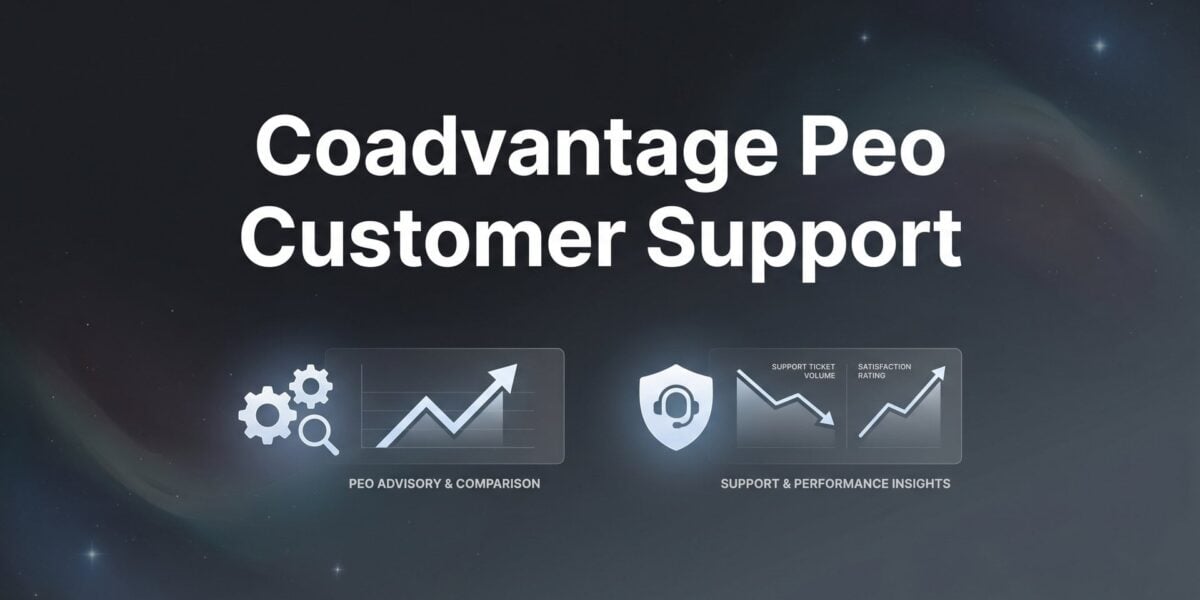 CoAdvantage PEO Customer Support: What to Expect Before You Sign