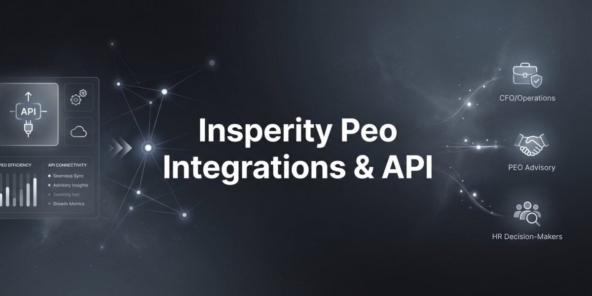 7 Strategies for Evaluating Insperity’s Integration & API Capabilities Before You Commit