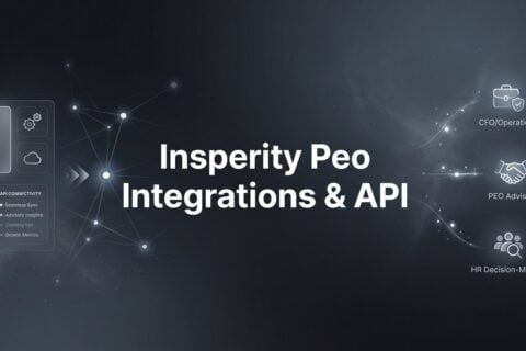 7 Strategies for Evaluating Insperity’s Integration & API Capabilities Before You Commit
