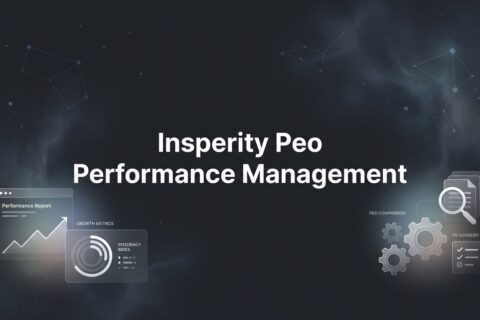 Insperity PEO Performance Management: What Business Owners Actually Get
