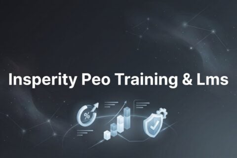 7 Strategies to Evaluate Insperity’s Training & LMS Before You Sign