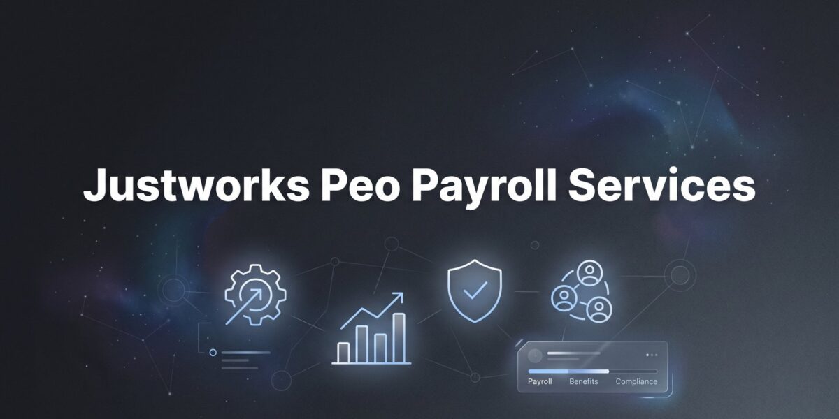 Justworks PEO Payroll Services: What’s Actually Included and What It Costs