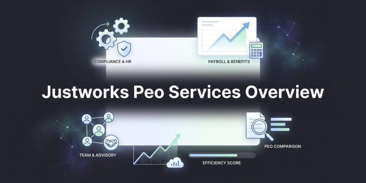 Justworks PEO Services Overview: What’s Actually Included (and What’s Not)