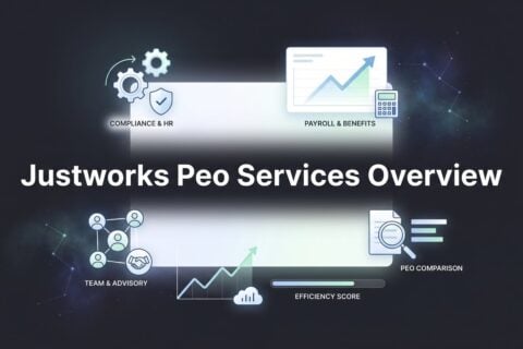 Justworks PEO Services Overview: What’s Actually Included (and What’s Not)