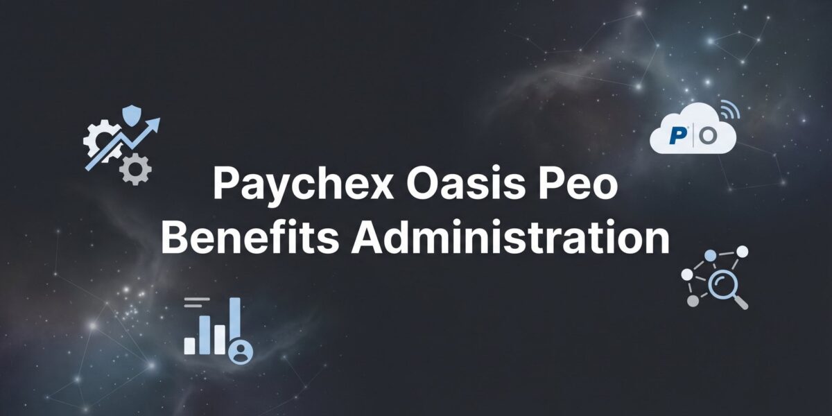 Paychex Oasis PEO Benefits Administration: What Business Owners Actually Get