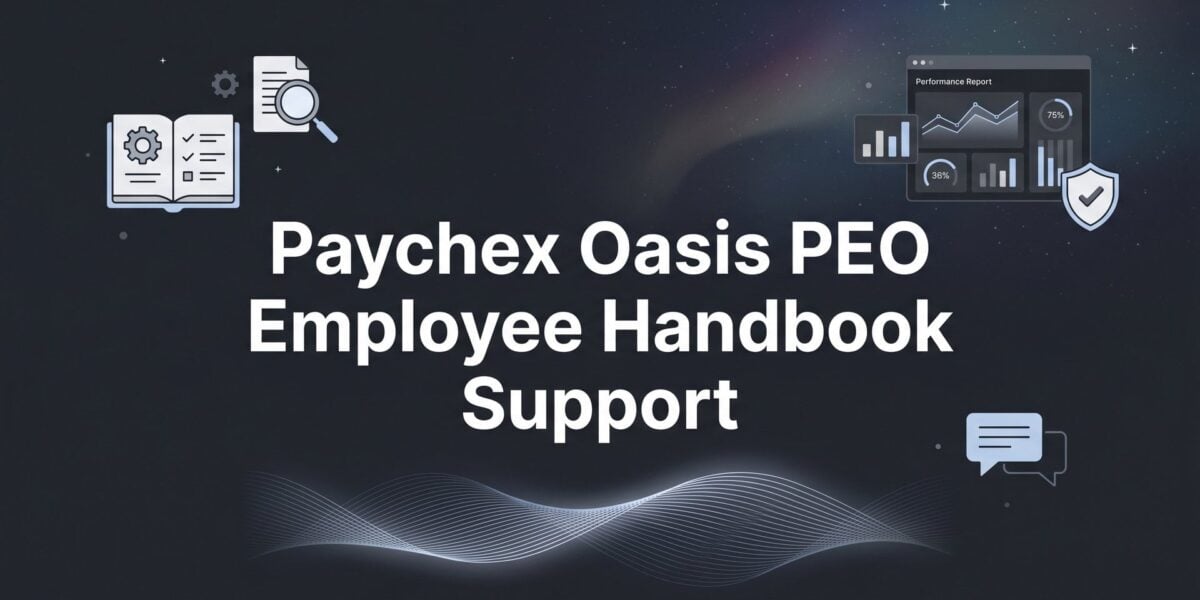 How to Evaluate Paychex Oasis PEO Employee Handbook Support Before You Sign