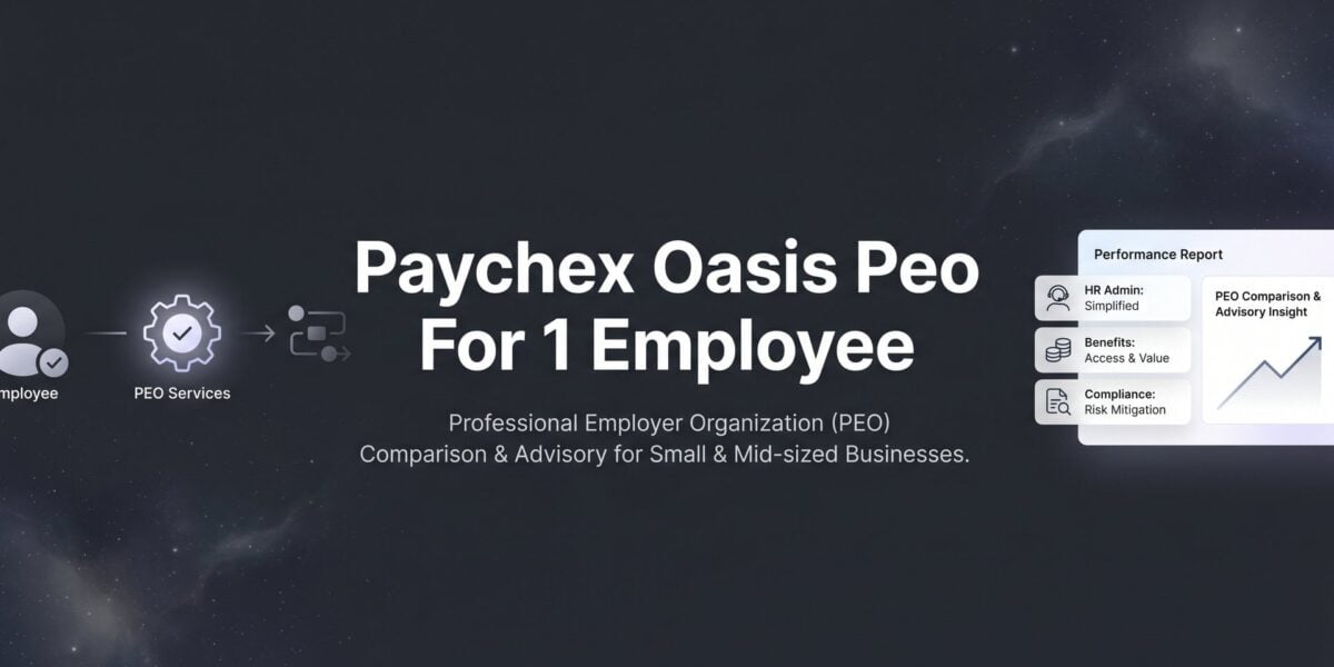 Paychex Oasis PEO for 1 Employee: Can You Actually Get It, and Should You?
