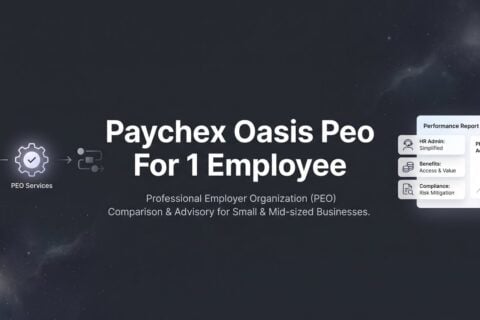 Paychex Oasis PEO for 1 Employee: Can You Actually Get It, and Should You?