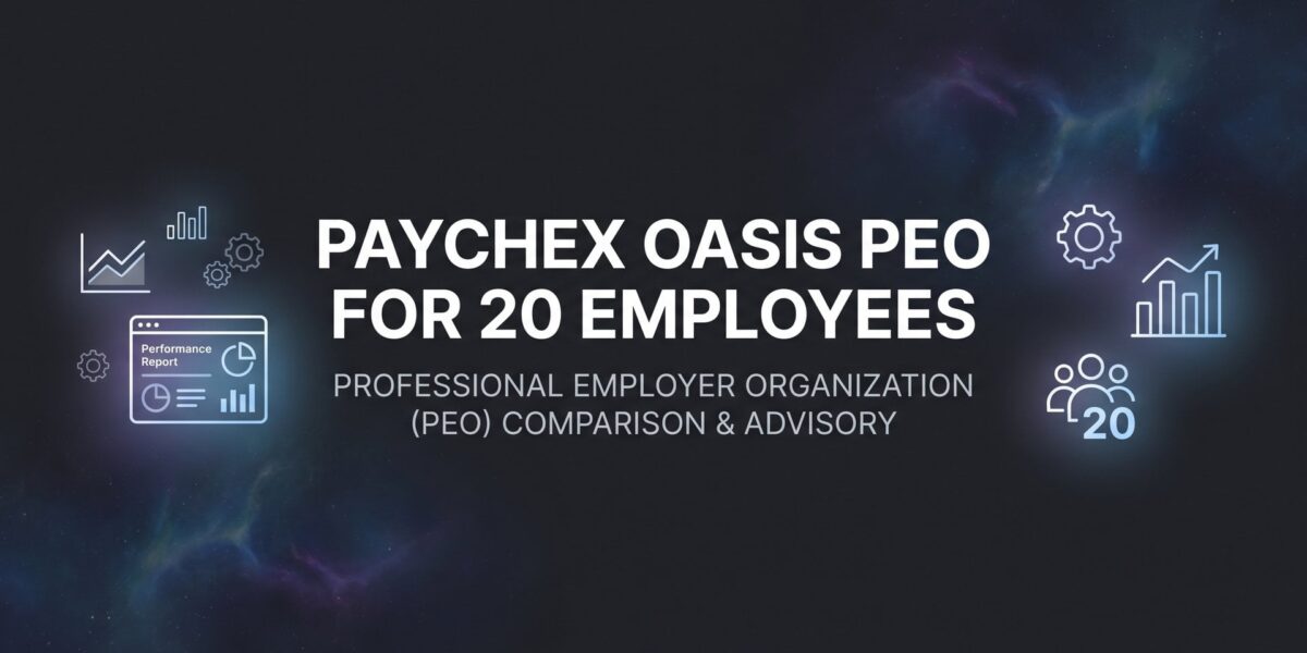 Paychex Oasis PEO for 20 Employees: What It Actually Costs and Whether It Fits