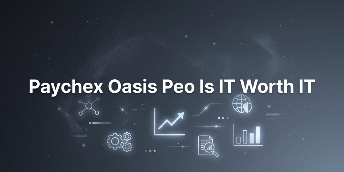 Paychex Oasis PEO: Is It Worth It for Your Business?