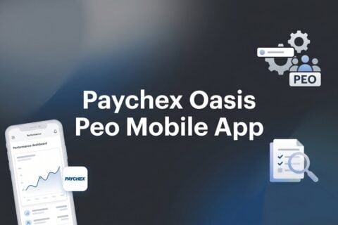 Paychex Oasis PEO Mobile App: What Business Owners Actually Get