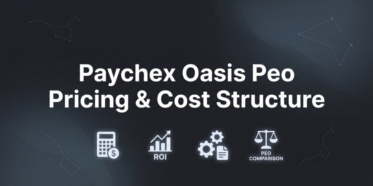 Paychex Oasis PEO Pricing & Cost Structure: What You’ll Actually Pay