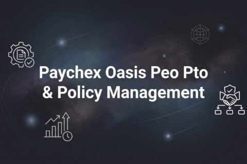 Paychex Oasis PEO PTO & Policy Management: What Business Owners Actually Get