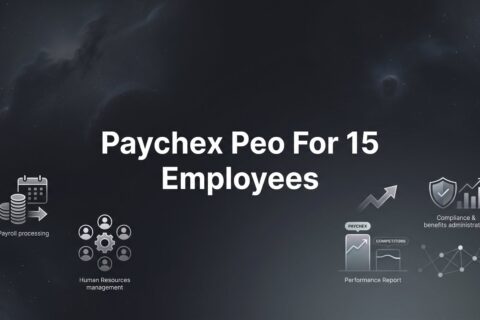 Paychex PEO for 15 Employees: What It Actually Costs and Whether It Fits