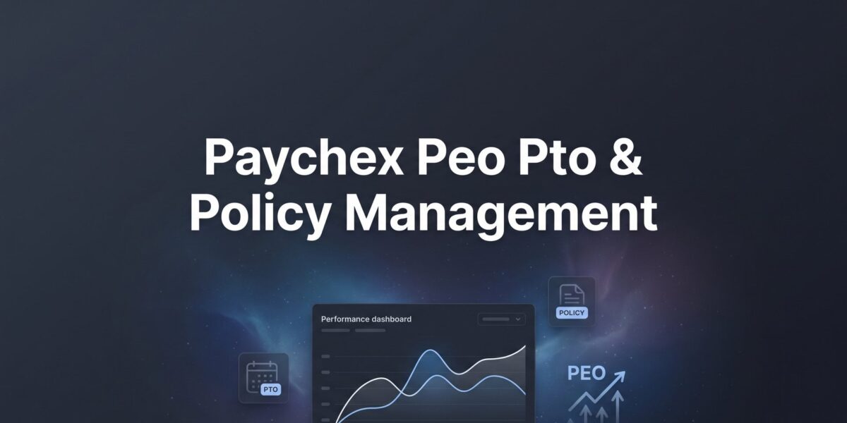 Paychex PEO PTO & Policy Management: What Business Owners Actually Get