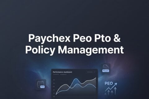 Paychex PEO PTO & Policy Management: What Business Owners Actually Get