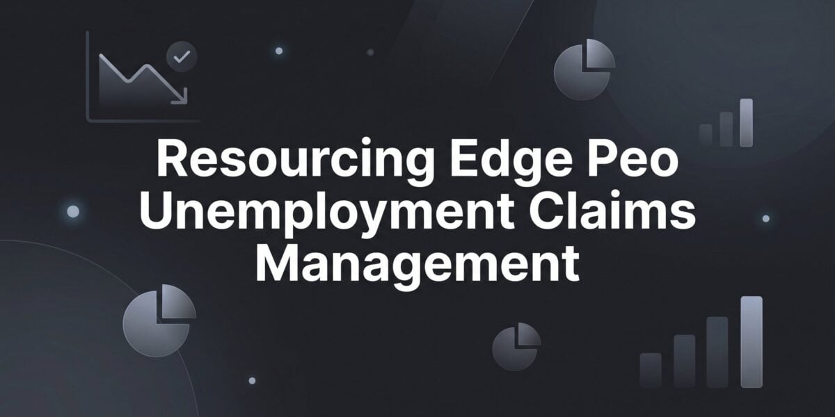 How Resourcing Edge Handles Unemployment Claims — And What to Watch For
