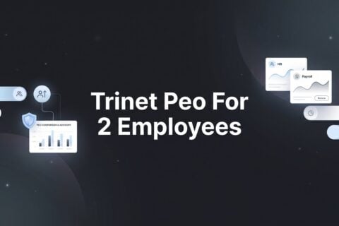 TriNet PEO for 2 Employees: What Micro-Businesses Actually Need to Know