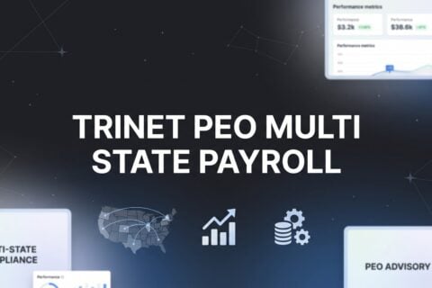 7 Strategies for Managing Multi-State Payroll Through TriNet PEO