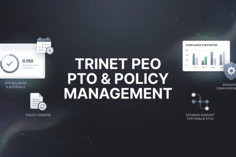 TriNet PEO PTO & Policy Management: What Business Owners Actually Get