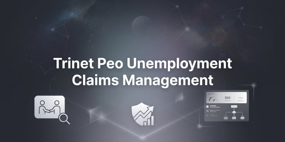 How to Handle Unemployment Claims Through TriNet: A Practical Guide for Business Owners