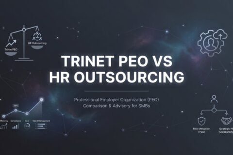 7 Strategies to Decide Between TriNet PEO and HR Outsourcing for Your Business
